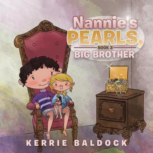 Cover image for Nannie's Pearls, Book 3: Big Brother