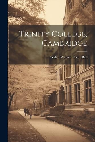 Trinity College, Cambridge