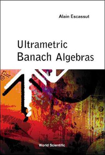 Cover image for Ultrametric Banach Algebras