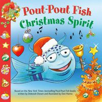 Cover image for Pout-Pout Fish: Christmas Spirit