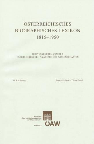 Cover image for Osterreichisches Biographisches Lexikon 1815-1950, 66. Lieferung: Toply Robert - Tuma Karel
