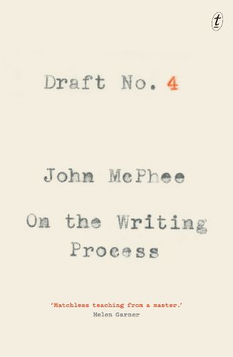 Draft No. 4: On the Writing Process