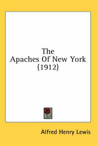 The Apaches of New York (1912)