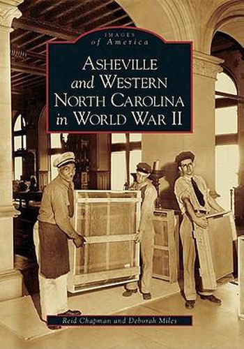 Cover image for Asheville and Western North Carolina in World War II