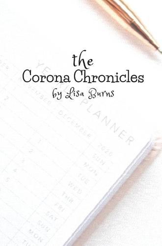 Cover image for The Corona Chronicles