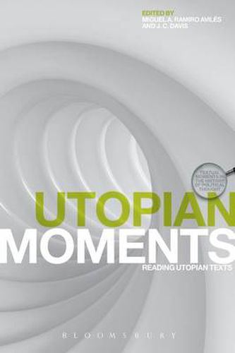 Cover image for Utopian Moments: Reading Utopian Texts