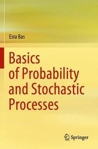 Cover image for Basics of Probability and Stochastic Processes