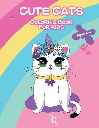 Cover image for Cute Cats Coloring Book For Kids Ages 4-8