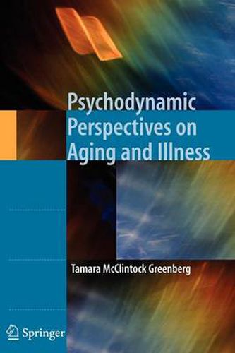 Cover image for Psychodynamic Perspectives on Aging and Illness