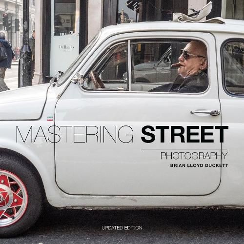 Cover image for Mastering Street Photography