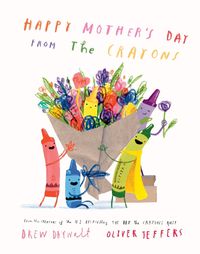 Cover image for Happy Mother's Day from the Crayons