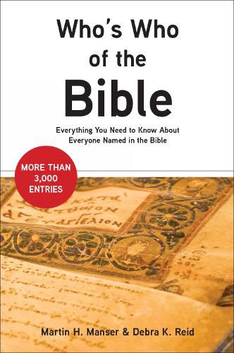 Cover image for Who's Who of the Bible: Everything You Need to Know about Everyone Named in the Bible