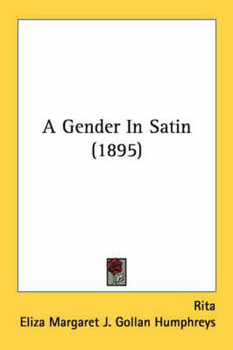 A Gender in Satin (1895)