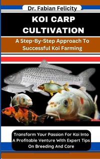 Cover image for Koi Carp Cultivation