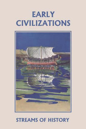 Cover image for Streams of History: Early Civilizations (Yesterday's Classics)