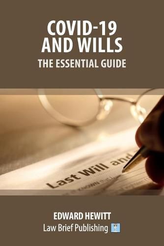 Cover image for Covid-19 and Wills - The Essential Guide