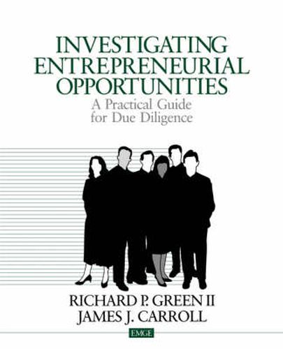 Cover image for Investigating Entrepreneurial Opportunities: A Practical Guide for Due Diligence