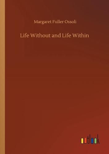 Cover image for Life Without and Life Within