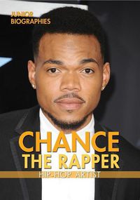 Cover image for Chance the Rapper: Hip-Hop Artist