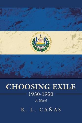 Cover image for Choosing Exile 1930-1950