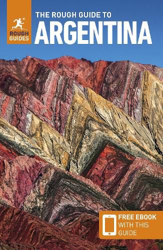 Cover image for The Rough Guide to Argentina: Travel Guide with eBook