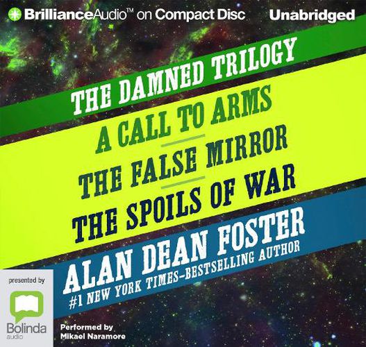 Cover image for The Damned Trilogy: A Call to Arms, The False Mirror, and The Spoils of War