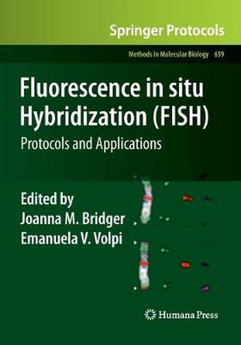 Cover image for Fluorescence in situ Hybridization (FISH): Protocols and Applications