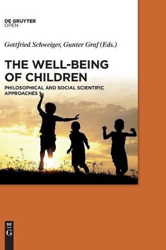 Cover image for The Well-Being of Children: Philosophical and Social Scientific Approaches