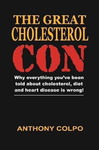 Cover image for The Great Cholesterol Con