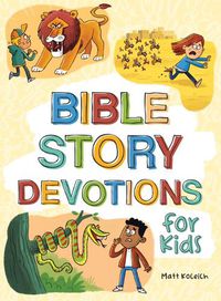 Cover image for Bible Story Devotions for Kids