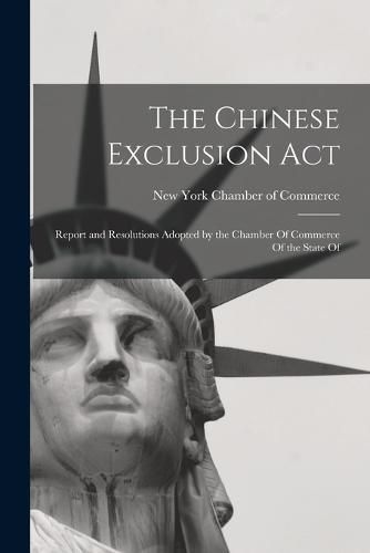 The Chinese Exclusion Act