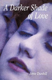 Cover image for A Darker Shade of Love