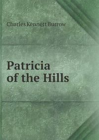 Cover image for Patricia of the Hills