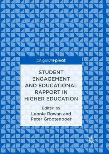 Cover image for Student Engagement and Educational Rapport in Higher Education