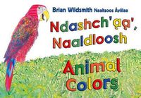 Cover image for Brian Wildsmith's Animals Colors (Navajo/English)