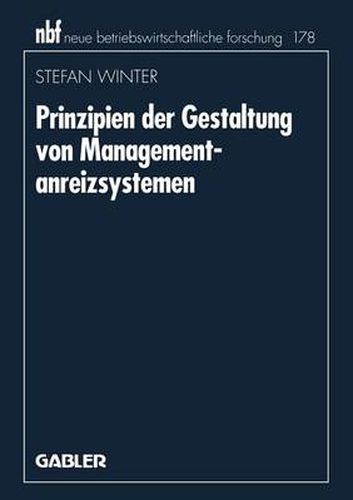 Cover image for Prinzipien Der Gestaltung Von Managementanreizsystemen