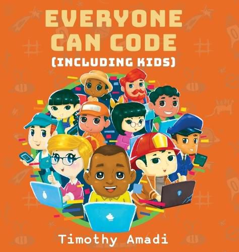 Cover image for Everyone Can Code: Including Kids