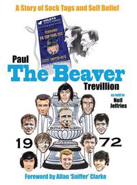 Cover image for The Beaver: A Story of Sock Tags and Self Belief