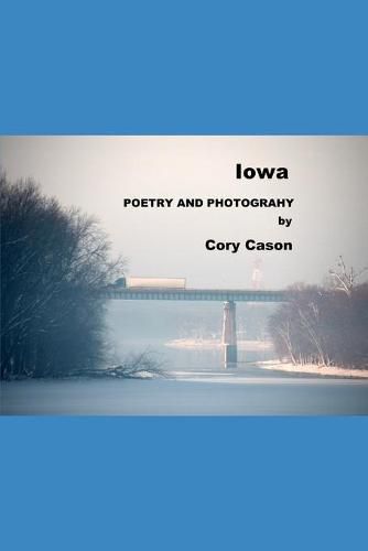 Cover image for Iowa: Poems and Photographs