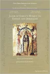 Cover image for Jacob of Sarug's Homily on Edessa and Jerusalem