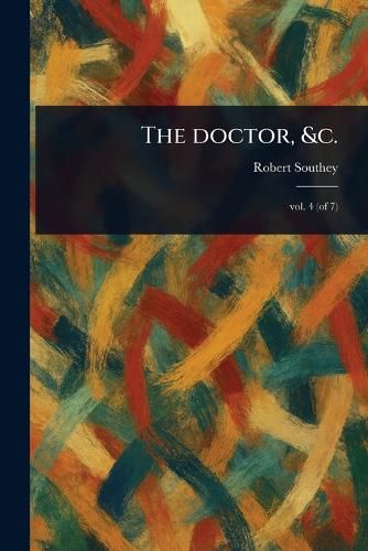 Cover image for The Doctor, &c.