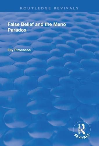 Cover image for False Belief and the Meno Paradox