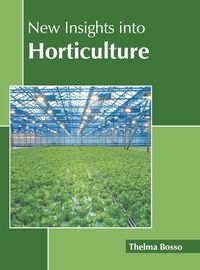 Cover image for New Insights Into Horticulture