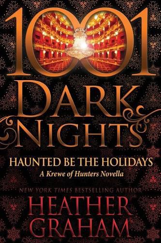 Cover image for Haunted Be the Holidays: A Krewe of Hunters Novella