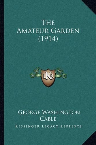 The Amateur Garden (1914)