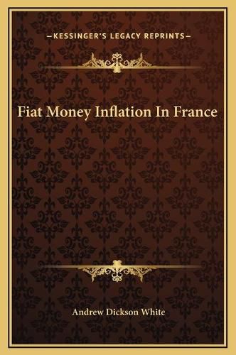 Fiat Money Inflation in France