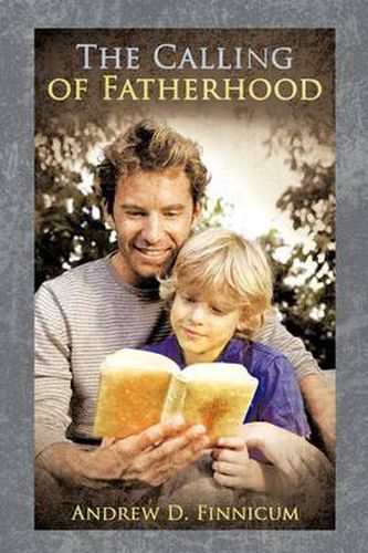 Cover image for The Calling of Fatherhood