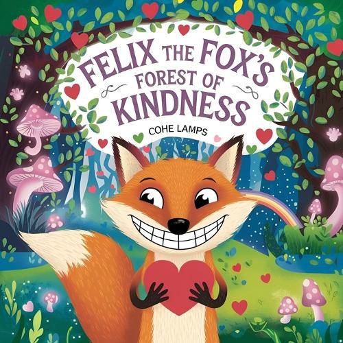 Cover image for Felix the Fox Forest of Kindness