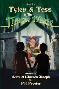 Cover image for Tyler and Tess in the Magic Maze