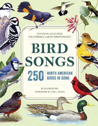 Cover image for Bird Songs: 250 North American Birds in Song